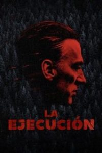 La Ejecución [Spanish]